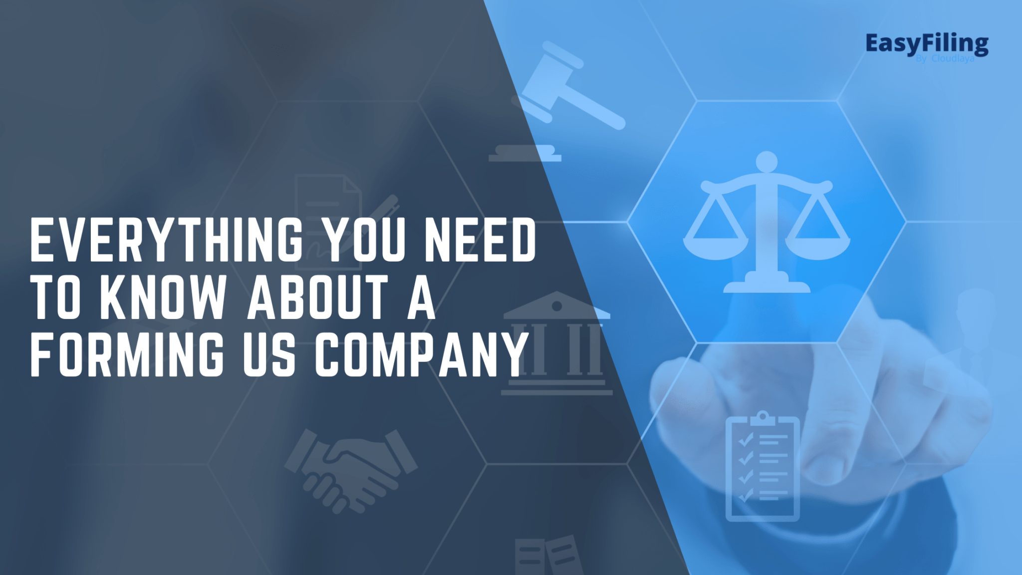 Everything you need to know about a forming US company