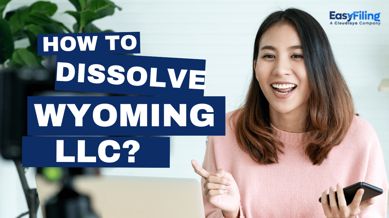 Dissolve Wyoming LLC