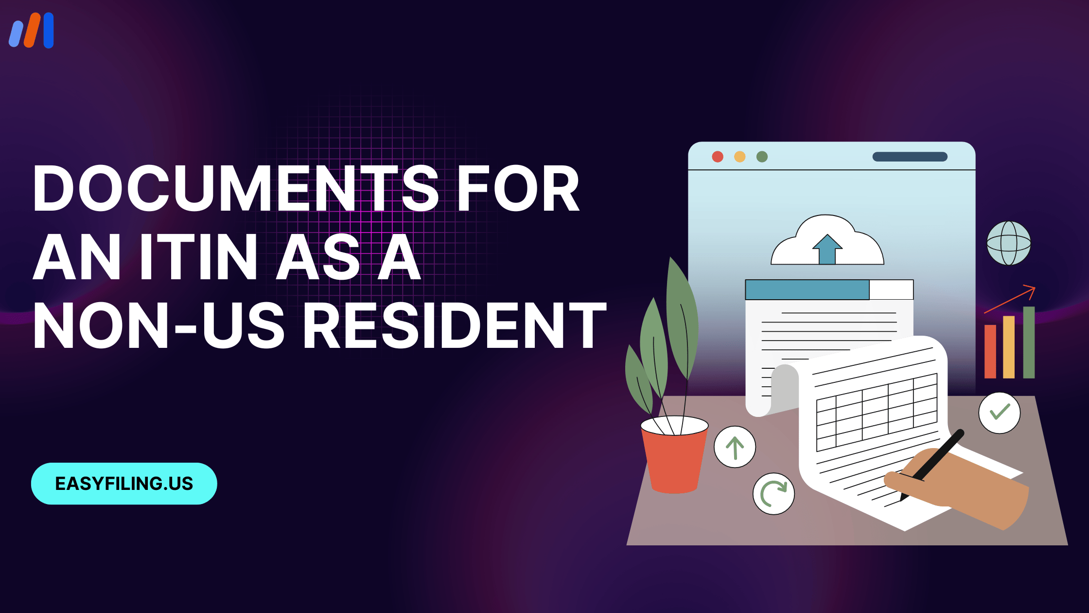 Documents for an ITIN as a Non-US Resident