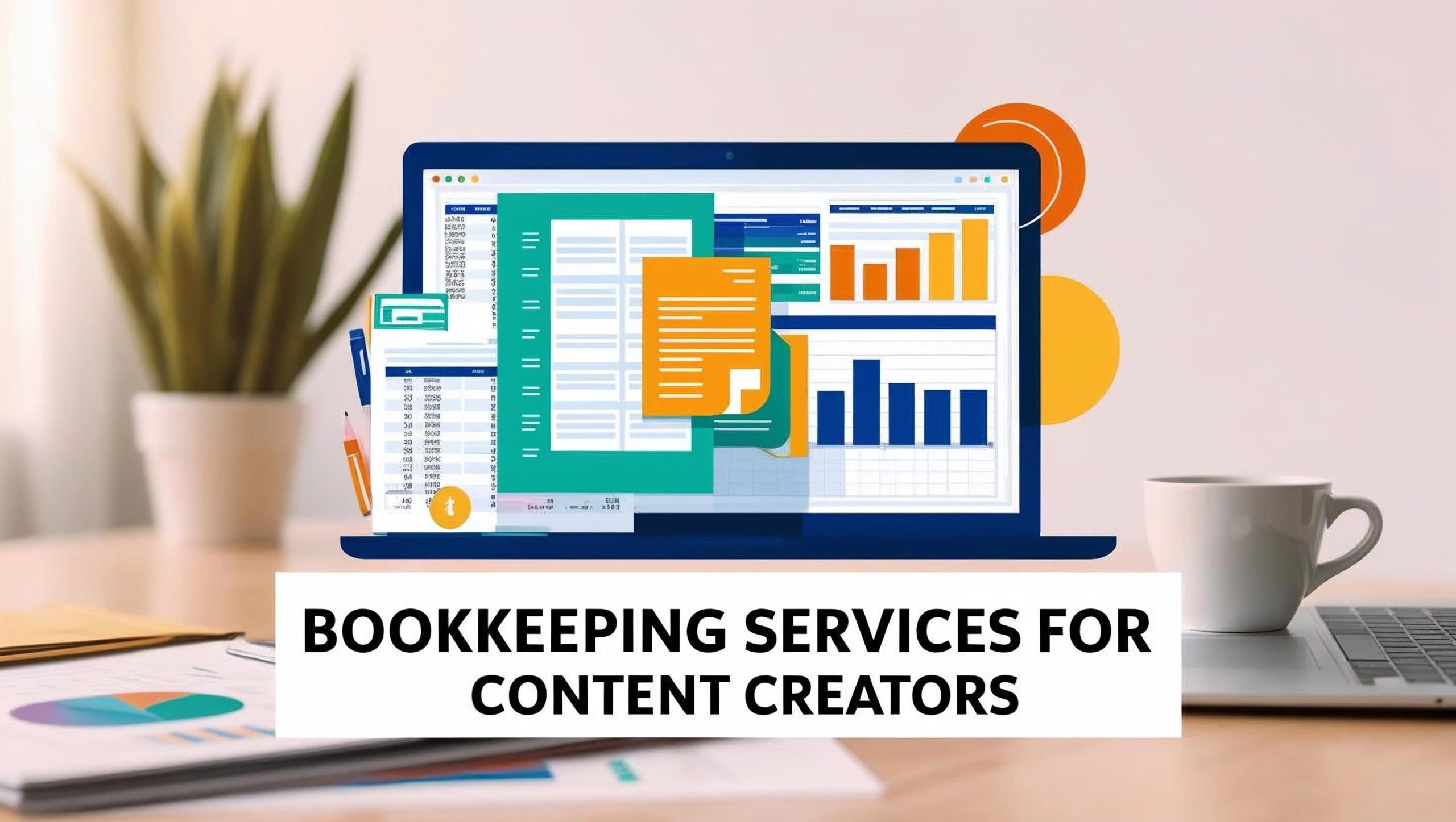 Bookkeeping Services for Content Creators