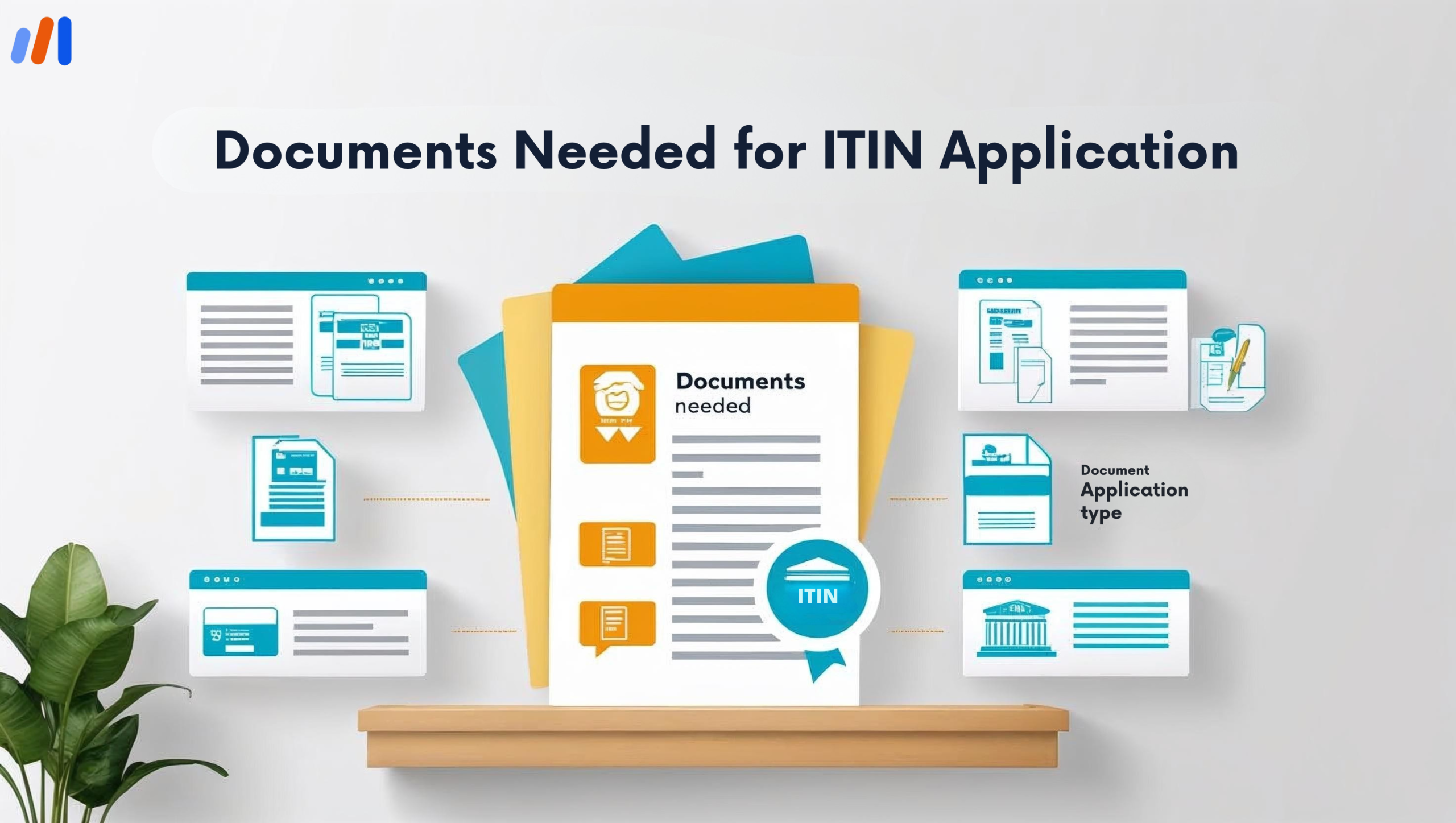 Documents Needed for ITIN Application