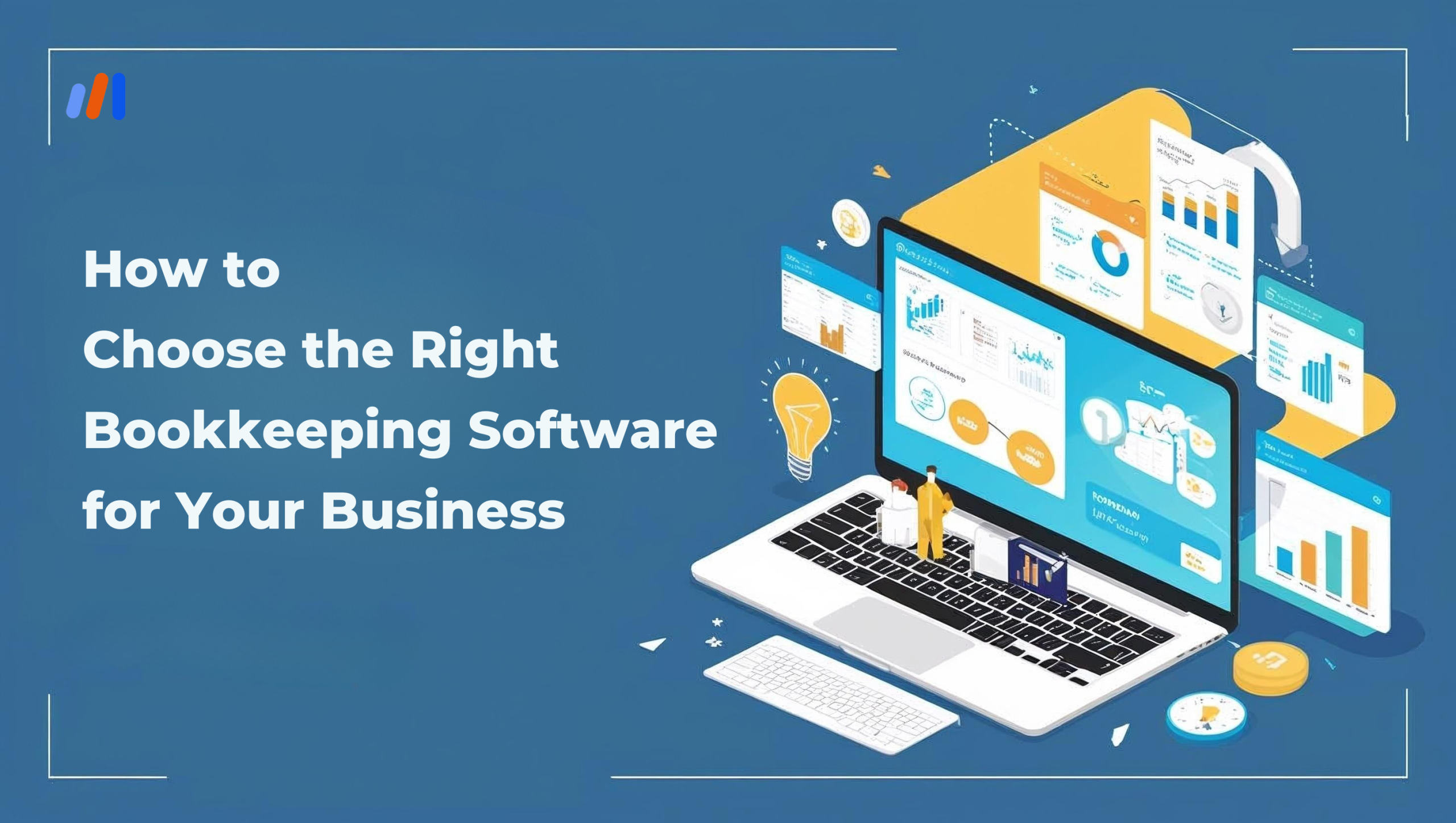How to Choose the Right Bookkeeping Software for Your Business