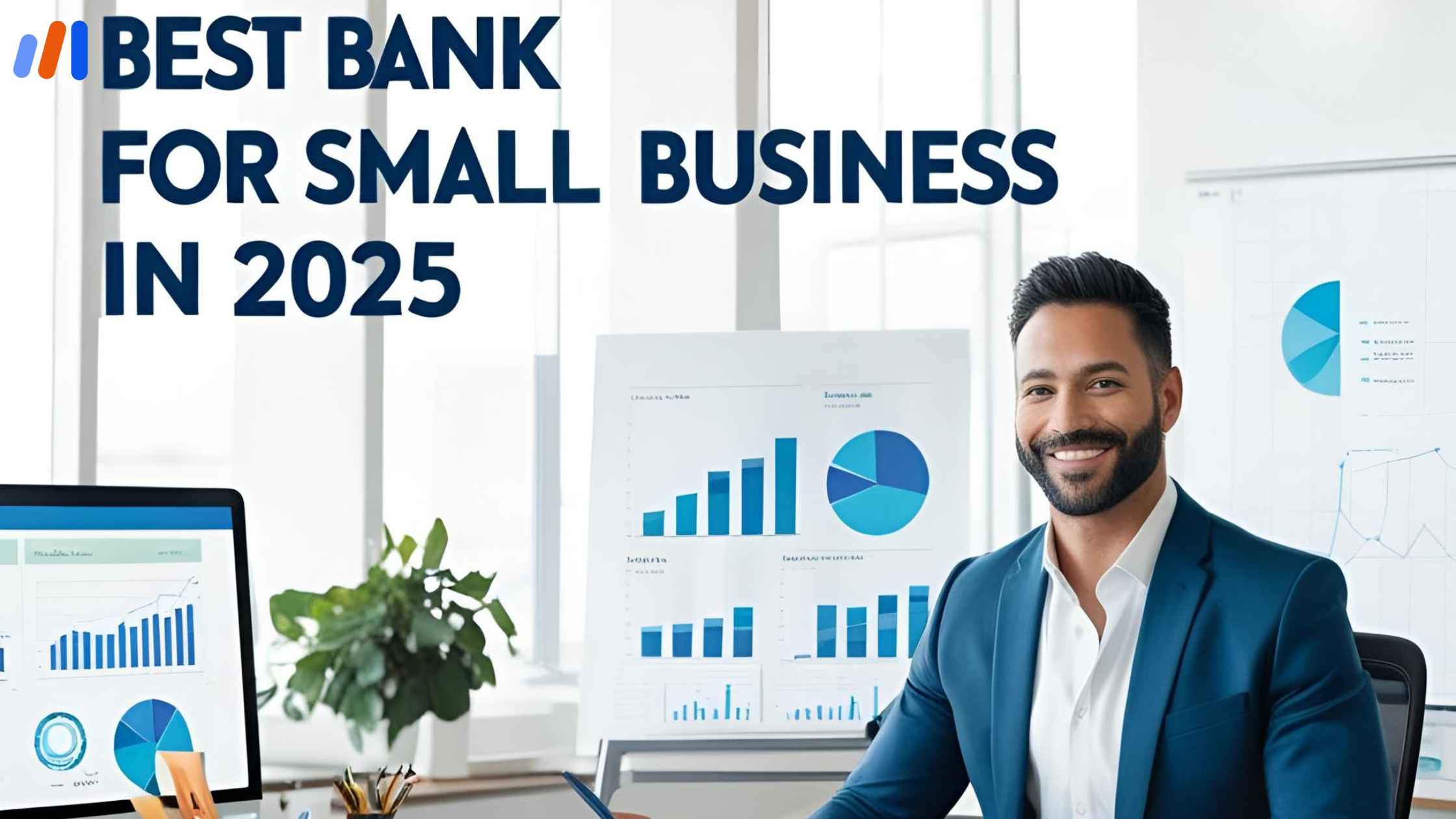 Best Bank for Small Business in 2025
